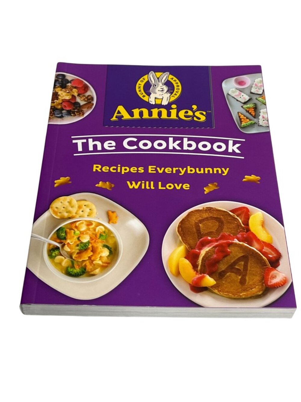 Annies The Cookbook Quick & Easy Family Recipes Kids Cooking Book New